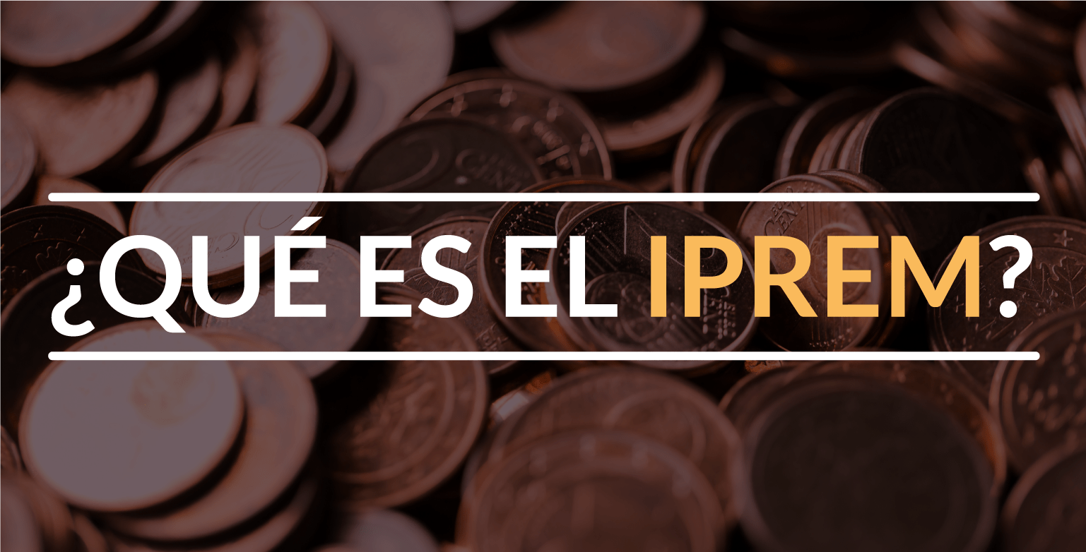 ¿Qué es el IPREM?