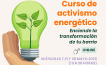 Curso de activismo energético. Enciende la transformación de tu barrio